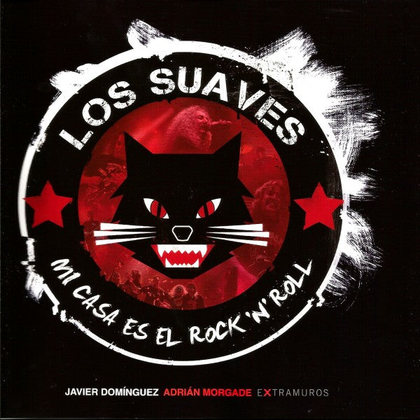 LOS SUAVES. MI CASA ES EL ROCK 'N' ROLL