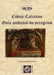 CÓDICE CALIXTINO. GUÍA MEDIEVAL DO PEREGRINO