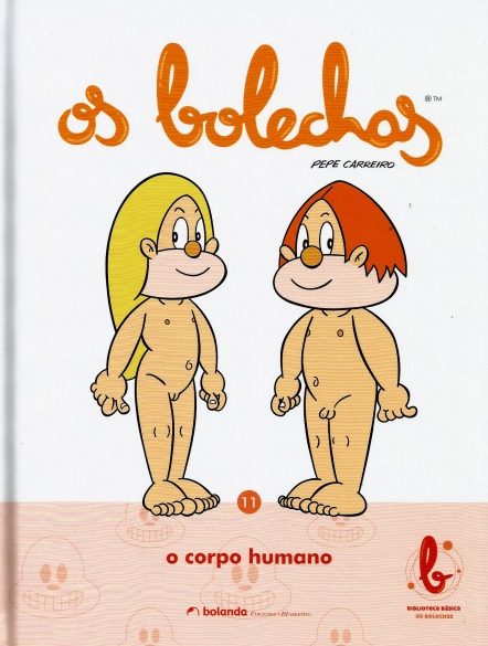 OS BOLECHAS. O CORPO HUMANO
