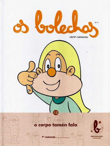 OS BOLECHAS. O CORPO TAMÉN FALA
