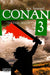 CONAN 3
