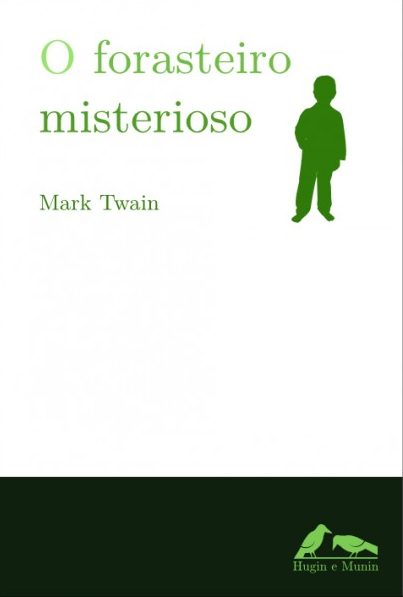 O FORASTEIRO MISTERIOSO