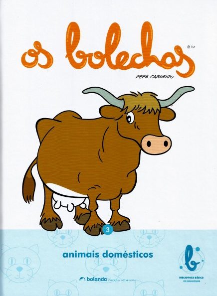 OS BOLECHAS. ANIMAIS DOMÉSTICOS