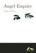 ANGEL ESQUIRE