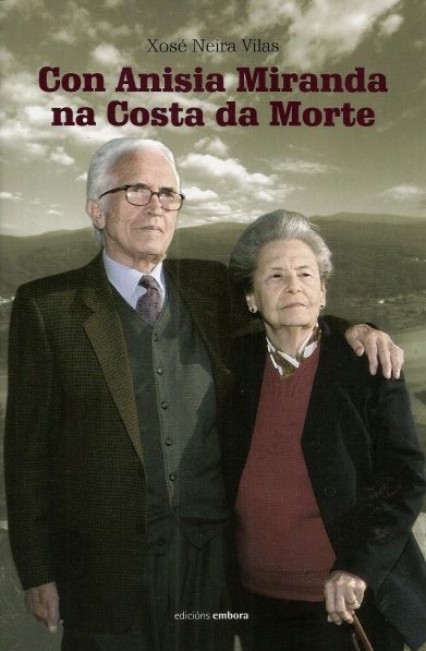 CON ANISIA MIRANDA NA COSTA DA MORTE
