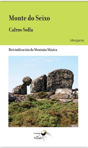 MONTE DO SEIXO (REIVINDICACIÓN DA MONTAÑA MÁXICA)