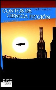 CONTOS DE CIENCIA FICCIÓN VOLUME I