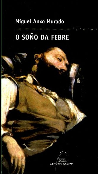 O SOÑO DA FEBRE