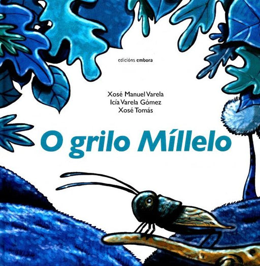 O GRILO MILLELO