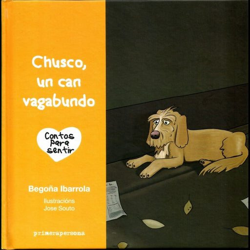 CHUSCO UN CAN VAGABUNDO