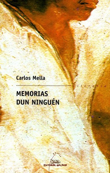 MEMORIAS DUN NINGUÉN