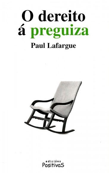 O DEREITO Á PREGUIZA