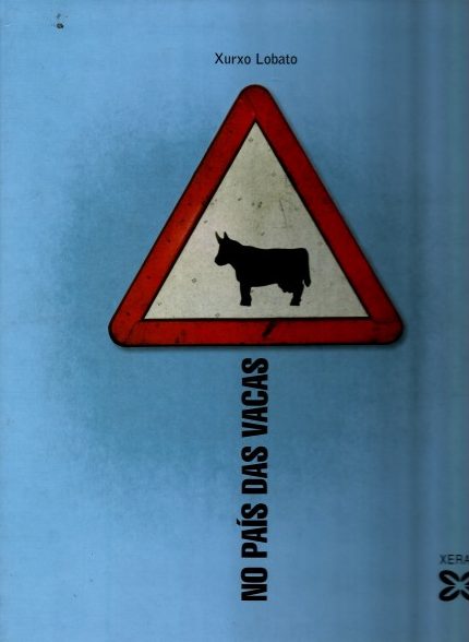 NO PAÍS DAS VACAS