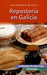 REPOSTERÍA EN GALICIA