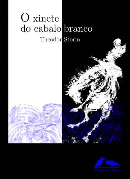 O XINETE DO CABALO BRANCO