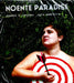 NOENTE PARADISE. POEMAS E CANÇÕES