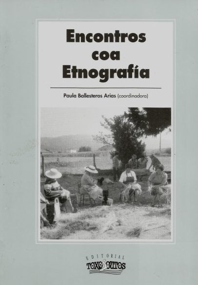ENCONTROS COA ETNOGRAFÍA
