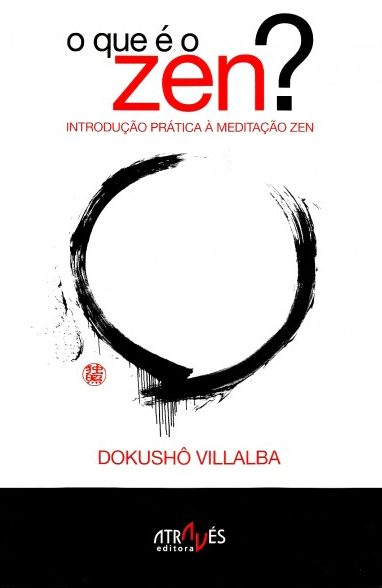O QUE É O ZEN?