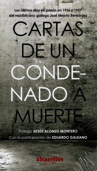CARTAS DE UN CONDENADO A MUERTE