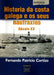 HISTORIA DA COSTA GALEGA E OS SEUS NAUFRAXIOS. SÉCULO XX