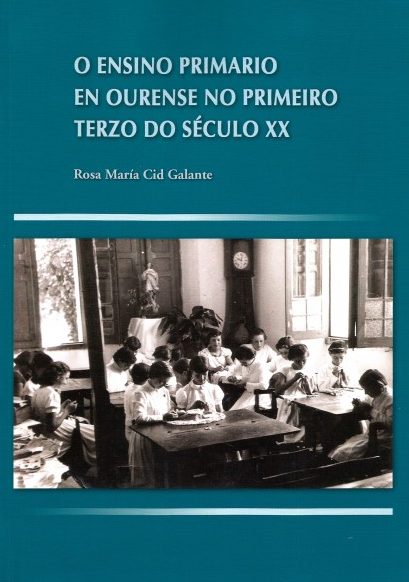 O ENSINO PRIMARIO EN OURENSE NO PRIMEIRO TERZO DO SÉCULO XX