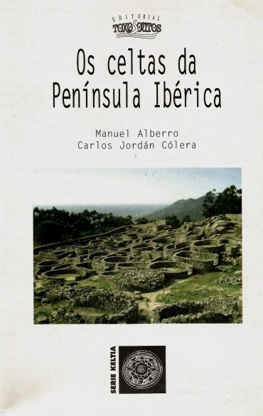 OS CELTAS DA PENÍNSULA IBÉRICA