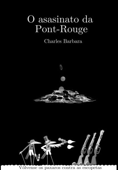 O ASASINATO DA PONT-ROUGE