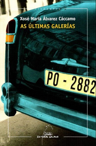 AS ÚLTIMAS GALERÍAS