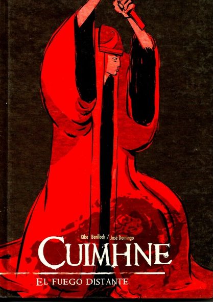 CUIMHNE. EL FUEGO DISTANTE