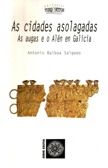 AS CIDADES ASOLAGAS. AS AUGAS E O ALÉN EN GALICIA