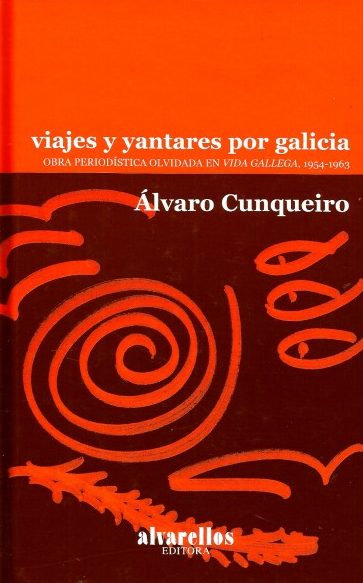 VIAJES Y YANTARES POR GALICIA