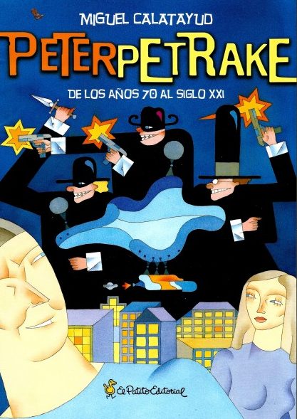 PETER PETRAKE, DE LOS AÑOS 70 AL SIGLO XXI