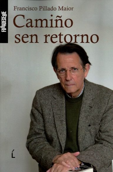 CAMIÑO SEN RETORNO