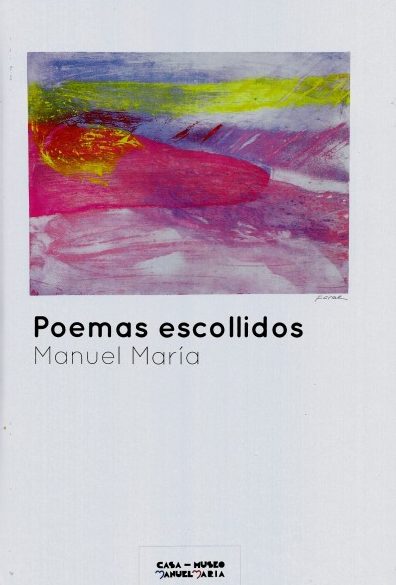 POEMAS ESCOLLIDOS. MANUEL MARÍA