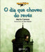 O DÍA QUE CHOVEU DO REVÉS