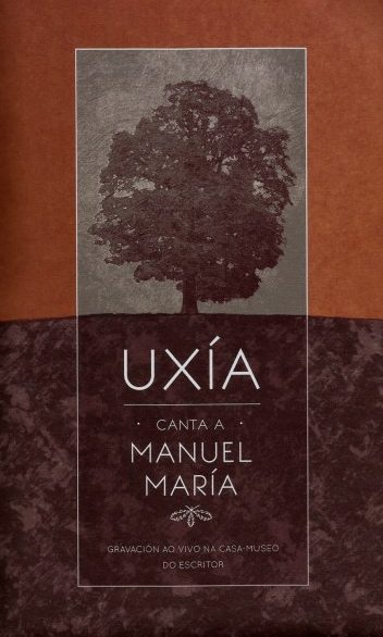 UXÍA CANTA A MANUEL MARÍA