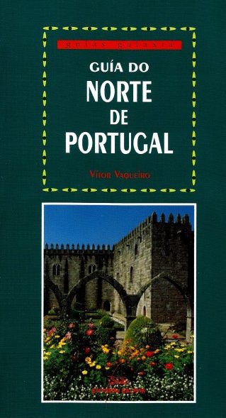 GUÍA DO NORTE DE PORTUGAL