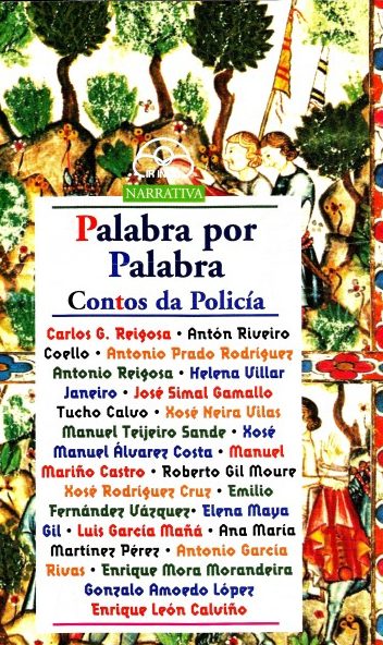 PALABRA POR PALABRA. CONTOS DA POLICÍA