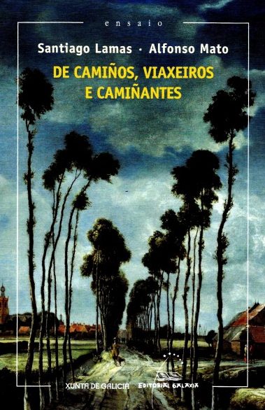 DE CAMIÑOS, VIAXEIROS E CAMIÑANTES.