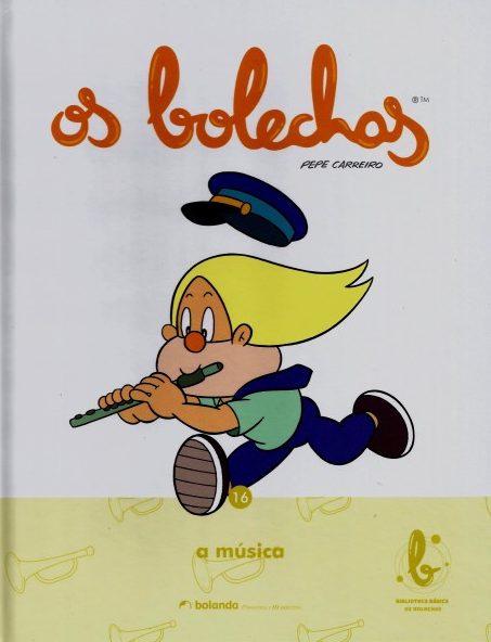 OS BOLECHAS. A MÚSICA