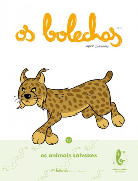 OS BOLECHAS. OS ANIMAIS SALVAXES