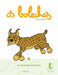 OS BOLECHAS. OS ANIMAIS SALVAXES