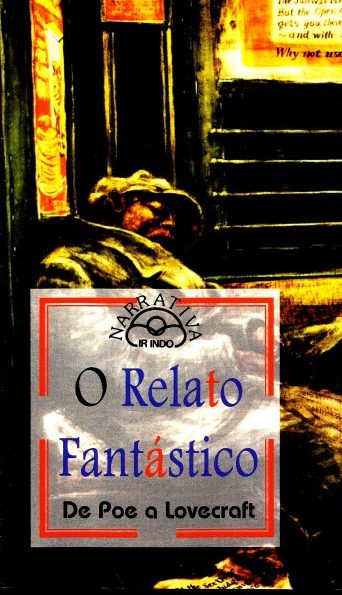O RELATO FANTÁSTICO