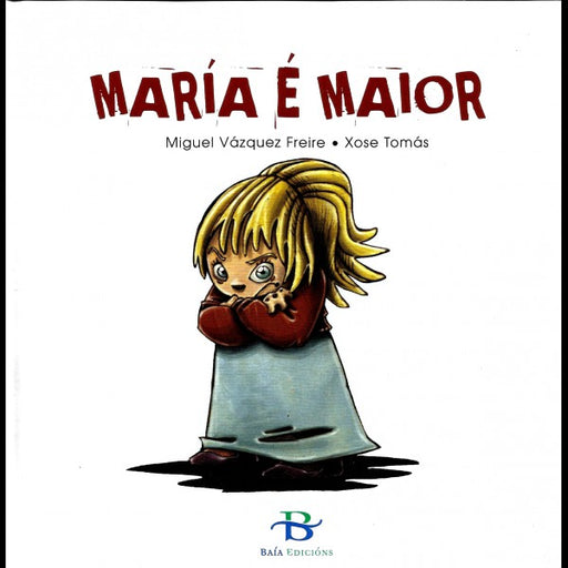 MARÍA É MAIOR