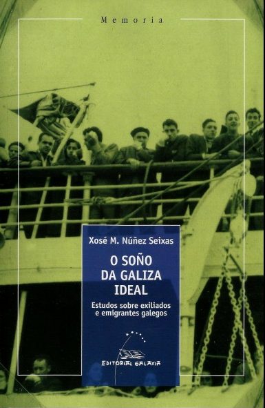 O SOÑO DA GALIZA IDEAL