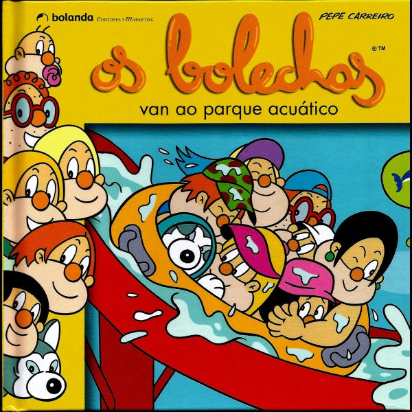 OS BOLECHAS VAN AO PARQUE ACUÁTICO
