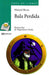 BALA PERDIDA