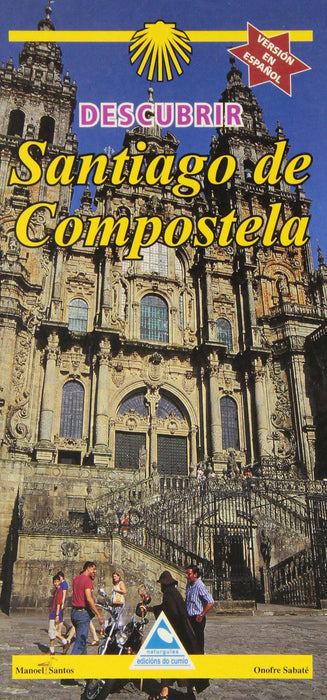 DESCUBRIR SANTIAGO DE COMPOSTELA