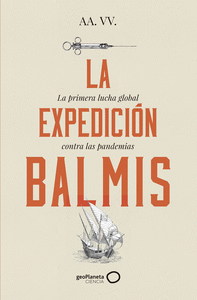 LA EXPEDICION BALMIS