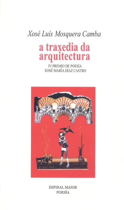 A TRAXEDIA DA ARQUITETURA